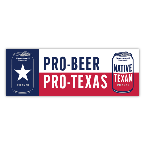 Native Texan "Pro-Beer / Pro-Texas" Sticker